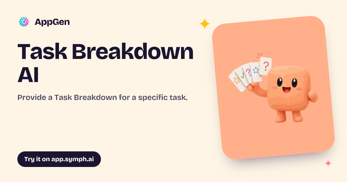 Task Breakdown AI | AppGen
