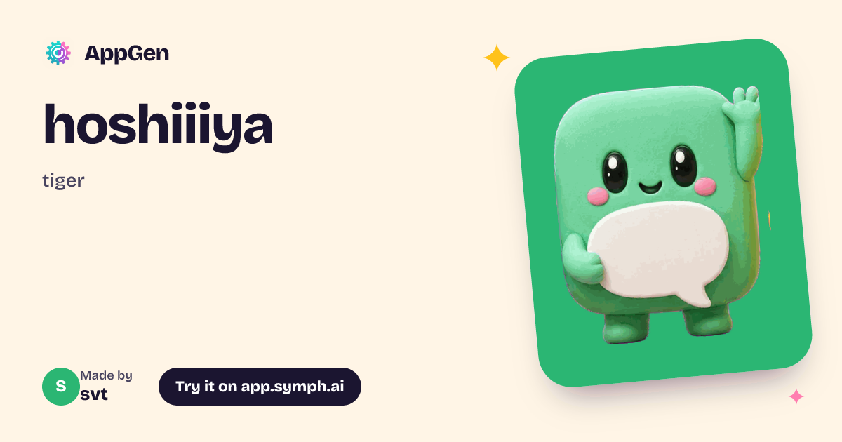 hoshiiiya | AppGen