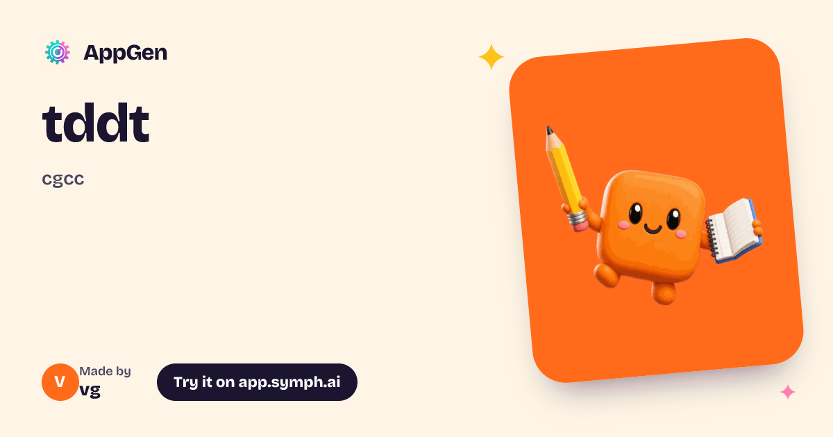 tddt | AppGen
