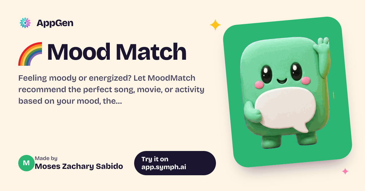 🌈 Mood Match | AppGen